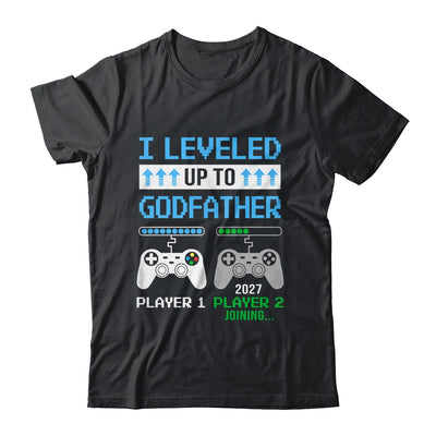 Leveled Up To Godfather 2027 Funny Video Game Soon To Be Godfather Shirt & Hoodie | teecentury