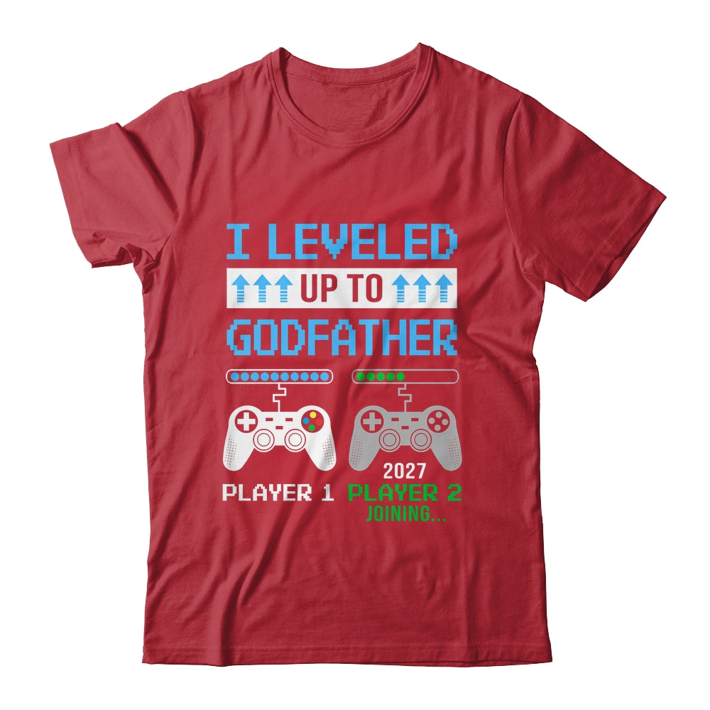 Leveled Up To Godfather 2027 Funny Video Game Soon To Be Godfather Shirt & Hoodie | teecentury