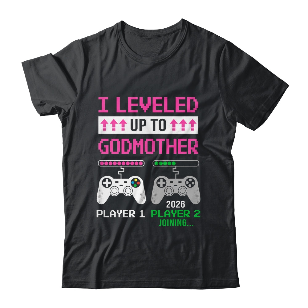 Leveled Up To Godmother 2026 Funny Video Game Soon To Be Godmother Shirt & Hoodie | teecentury
