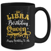 Libra Birthday Queen Happy Birthday To Me Women Mug | teecentury