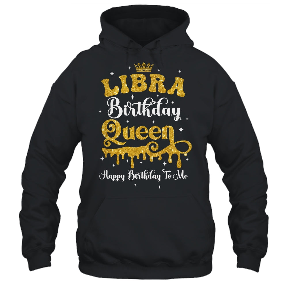 Libra Birthday Queen Happy Birthday To Me Women Shirt & Tank Top | teecentury