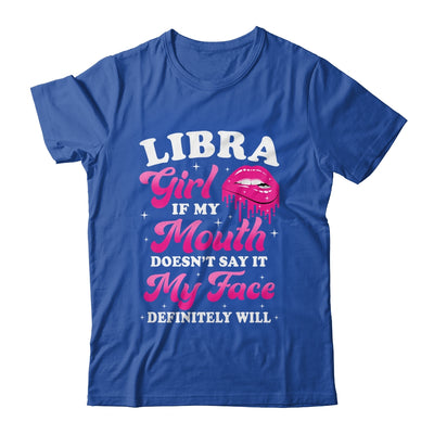 Libra Girl If My Mouth Astrology Birthday Zodiac Sign Shirt & Tank Top | teecentury