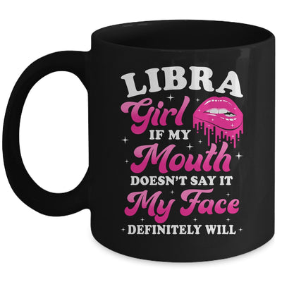 Libra Girl If My Mouth Astrology Birthday Zodiac Sign Mug | teecentury