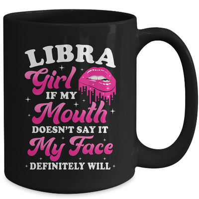 Libra Girl If My Mouth Astrology Birthday Zodiac Sign Mug | teecentury