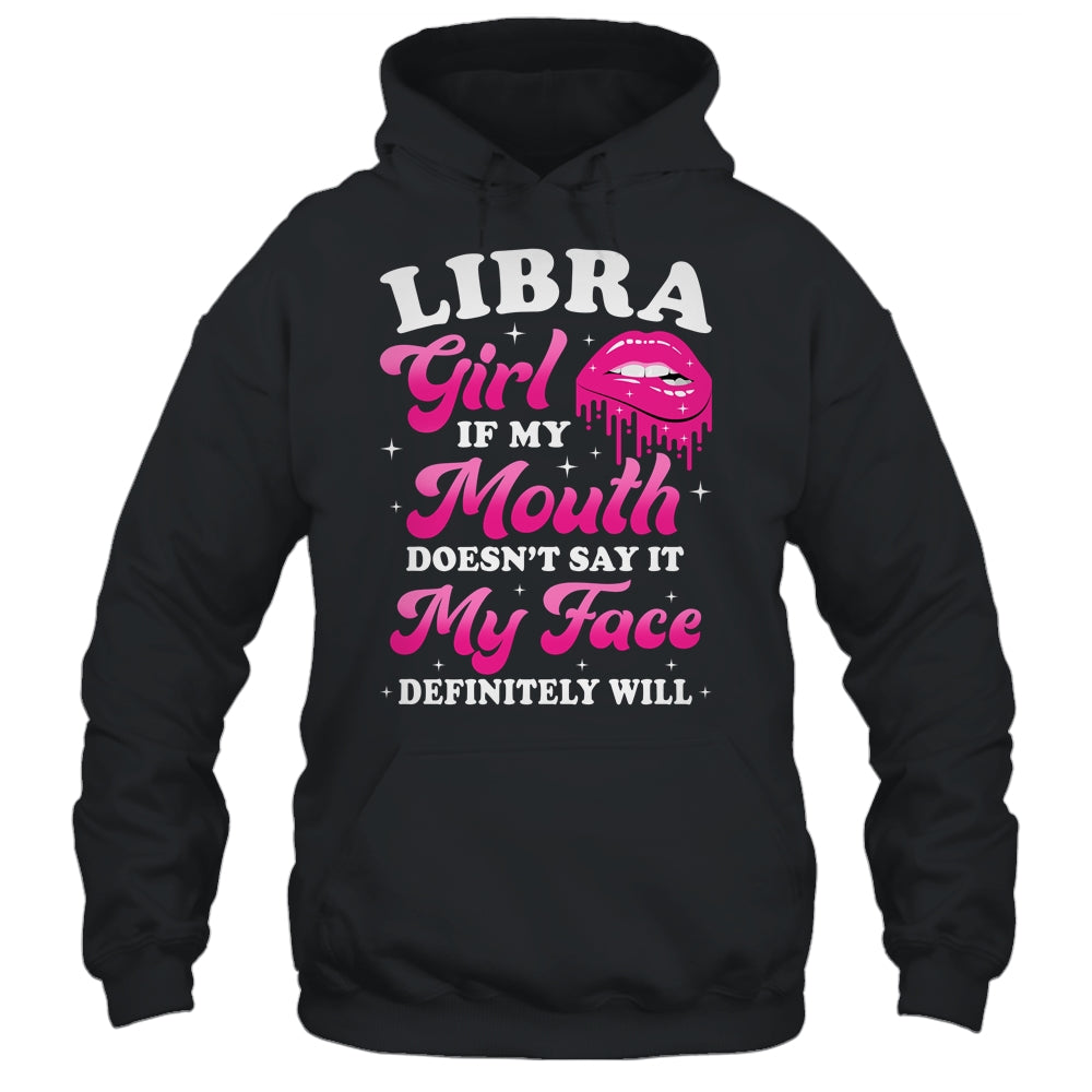Libra Girl If My Mouth Astrology Birthday Zodiac Sign Shirt & Tank Top | teecentury
