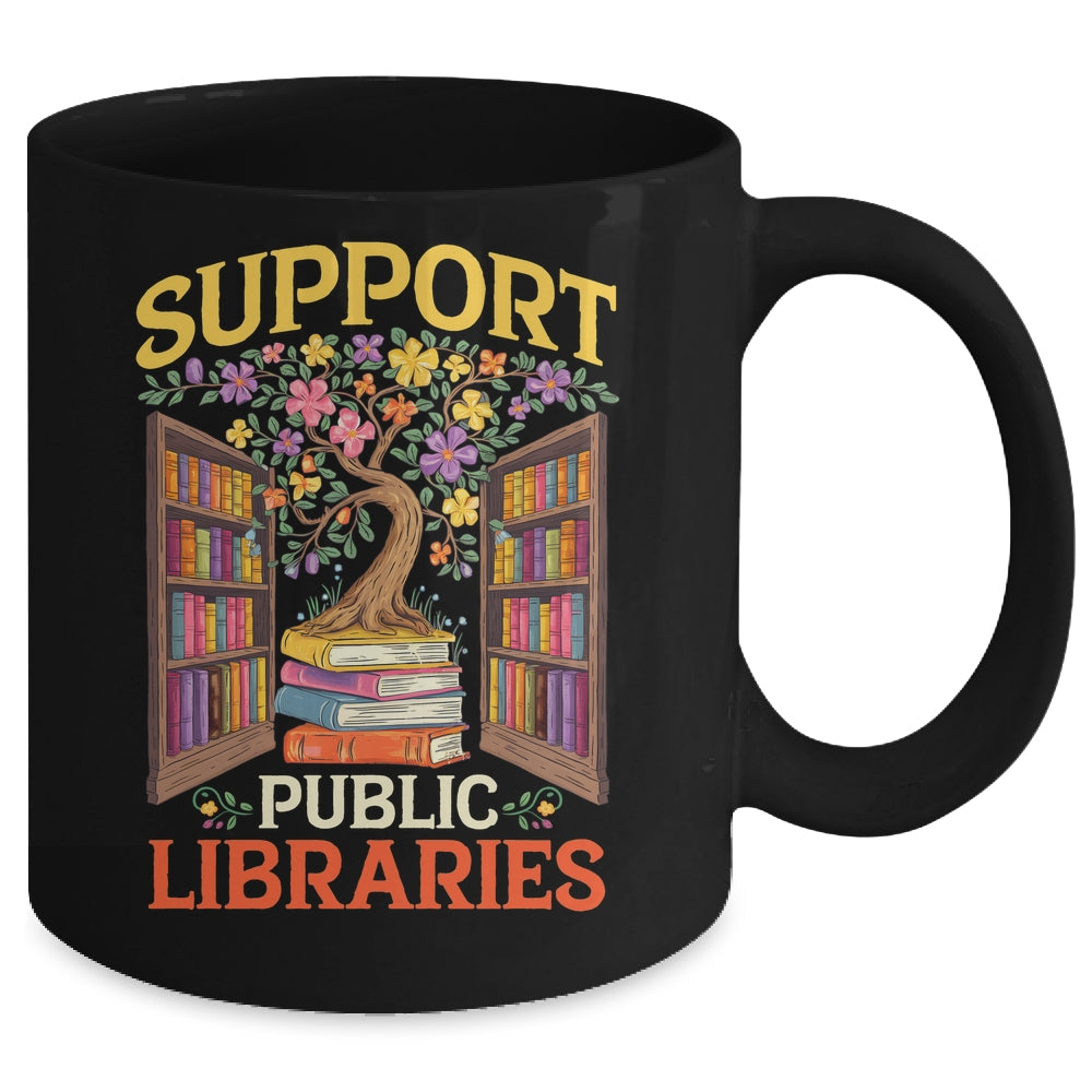 Librarian Support Public Libraries Library Book Lover Mug | teecentury