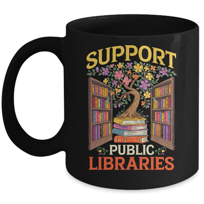 Librarian Support Public Libraries Library Book Lover Mug | teecentury
