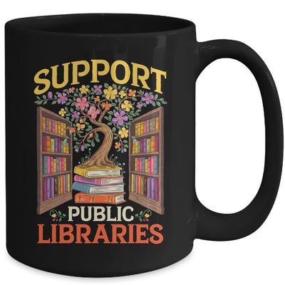 Librarian Support Public Libraries Library Book Lover Mug | teecentury