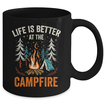 Life Is Better At The Campfire Funny Camping Camp Camper Mug | teecentury
