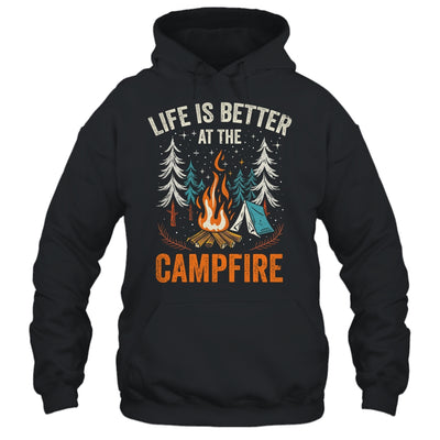 Life Is Better At The Campfire Funny Camping Camp Camper Shirt & Tank Top | teecentury