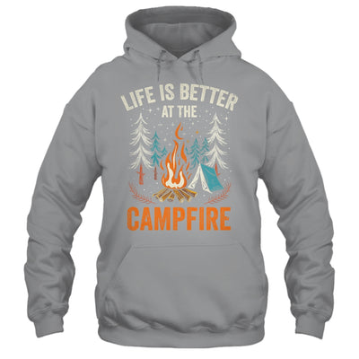 Life Is Better At The Campfire Funny Camping Camp Camper Shirt & Tank Top | teecentury
