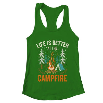 Life Is Better At The Campfire Funny Camping Camp Camper Shirt & Tank Top | teecentury