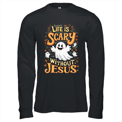 Life Is Scary Without Jesus Christian Halloween Funny Shirt & Hoodie | teecentury