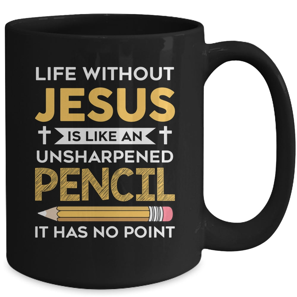 Life Without Jesus Funny Christian Religious Faith Mug | teecentury
