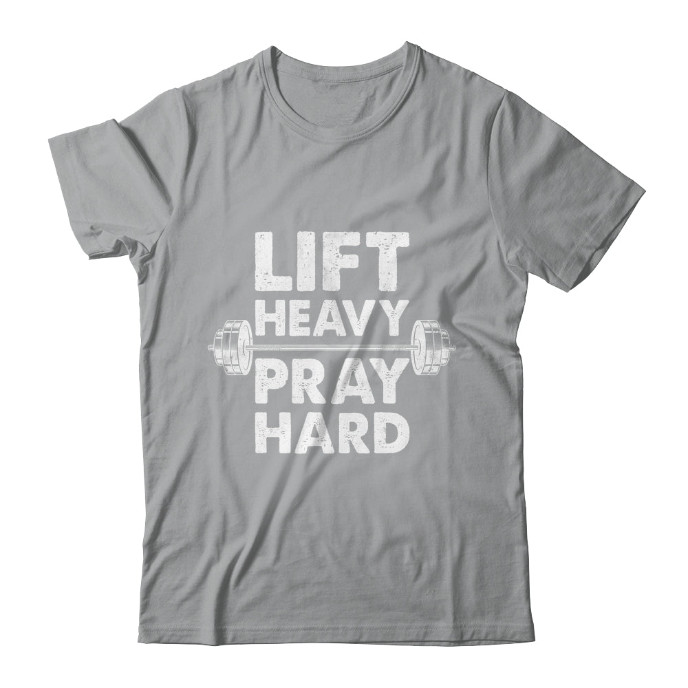 Lift Heavy Pray Hard Gym Workout Christian Faith Men Women Shirt & Tank Top | teecentury