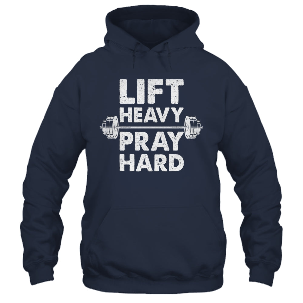 Lift Heavy Pray Hard Gym Workout Christian Faith Men Women Shirt & Tank Top | teecentury