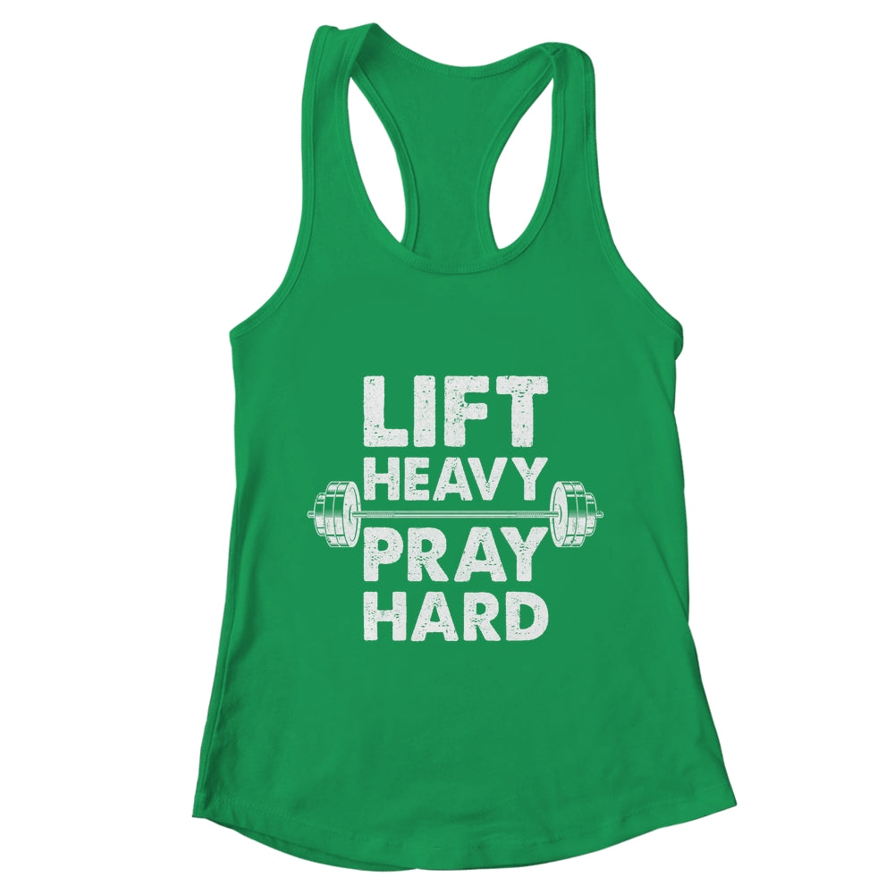 Lift Heavy Pray Hard Gym Workout Christian Faith Men Women Shirt & Tank Top | teecentury