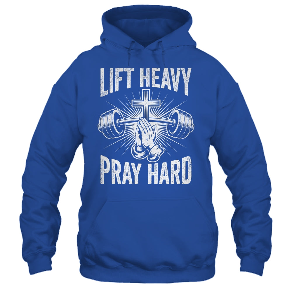 Lift Heavy Pray Hard Workout Christian Gym Men Women Shirt & Tank Top | teecentury
