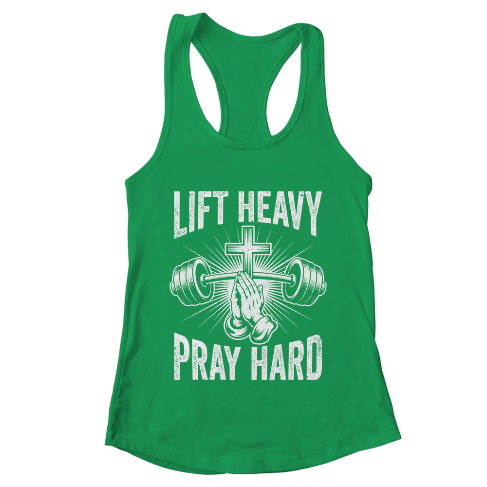 Lift Heavy Pray Hard Workout Christian Gym Men Women Shirt & Tank Top | teecentury