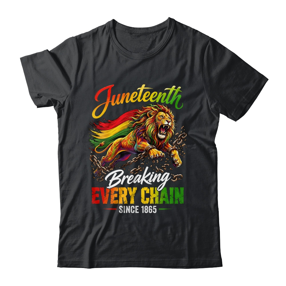 Lion Breaking Every Chain Since 1865 Juneteenth Freedom Men Shirt & Hoodie | teecentury