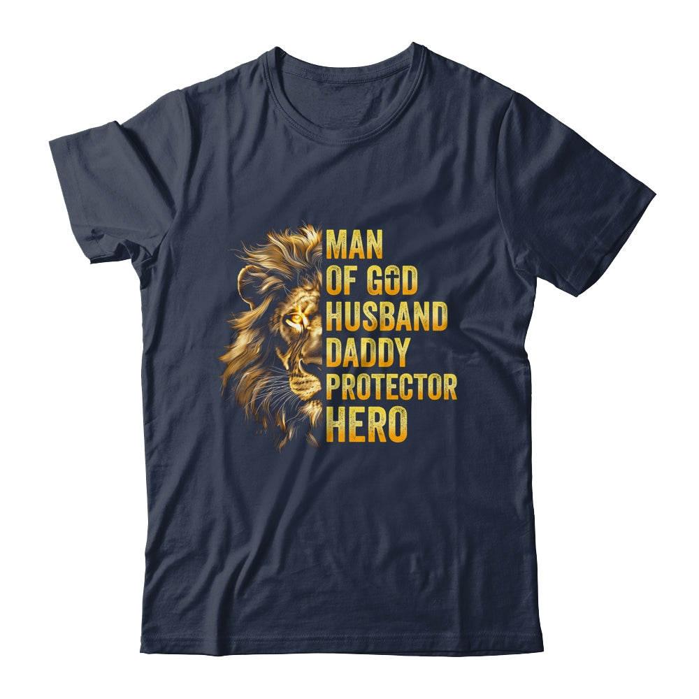Lion Man Of God Husband Papa Dad Father Daddy Protector Hero Shirt & Hoodie | teecentury