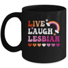 Live Laugh Lesbian Gay Pride Rainbow LGBTQ Homosexual Mug | teecentury
