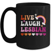 Live Laugh Lesbian Gay Pride Rainbow LGBTQ Homosexual Mug | teecentury
