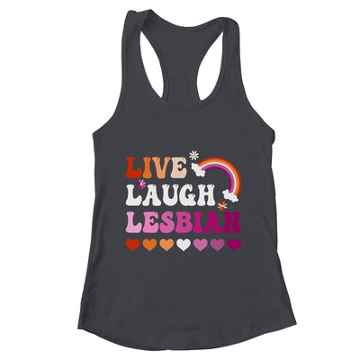 Live Laugh Lesbian Gay Pride Rainbow LGBTQ Homosexual Shirt & Tank Top | teecentury