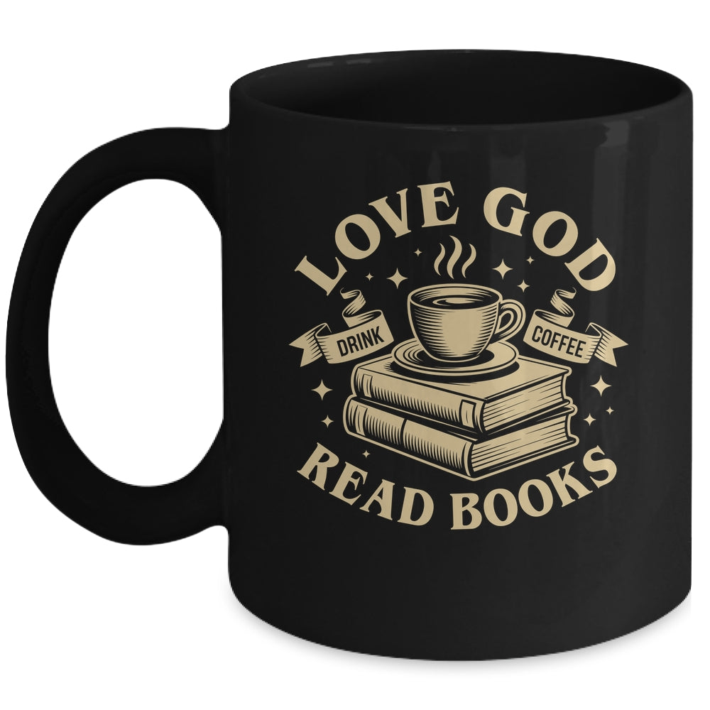 Love God Drink Coffee Read Books Lovers Vintage Christian Mug | teecentury
