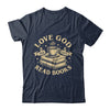 Love God Drink Coffee Read Books Lovers Vintage Christian Shirt & Tank Top | teecentury