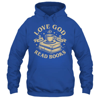 Love God Drink Coffee Read Books Lovers Vintage Christian Shirt & Tank Top | teecentury