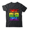 Love Is Love LGBT Gay Lesbian Pride LGBTQ Rainbow Color Shirt & Tank Top | teecentury