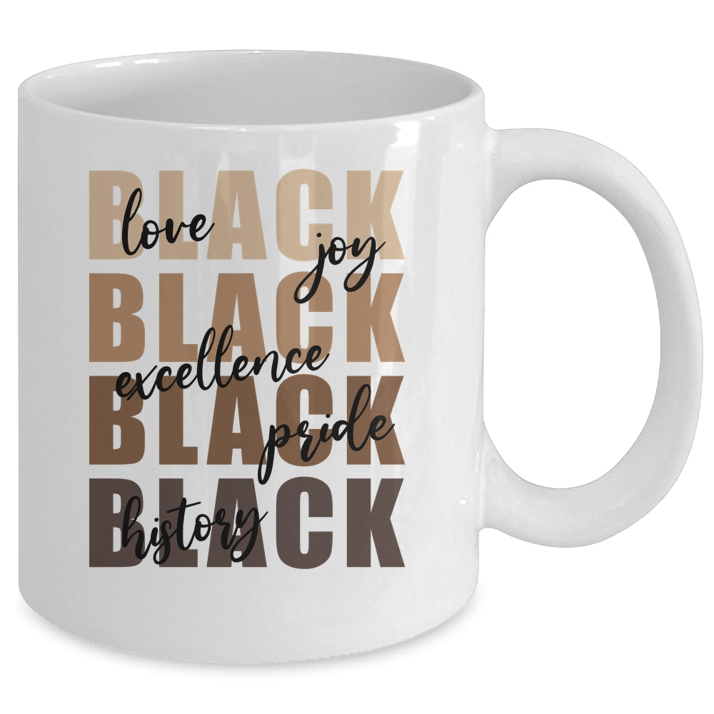 Love Joy Excellence Price Black History Month African Women Mug | teecentury