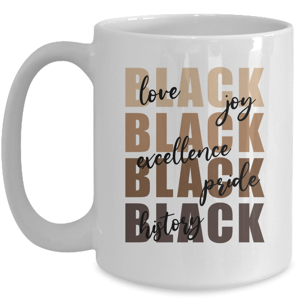 Love Joy Excellence Price Black History Month African Women Mug | teecentury
