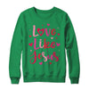 Love Like Jesus Coquette Heart Valentine Day Christian Shirt & Sweatshirt | teecentury