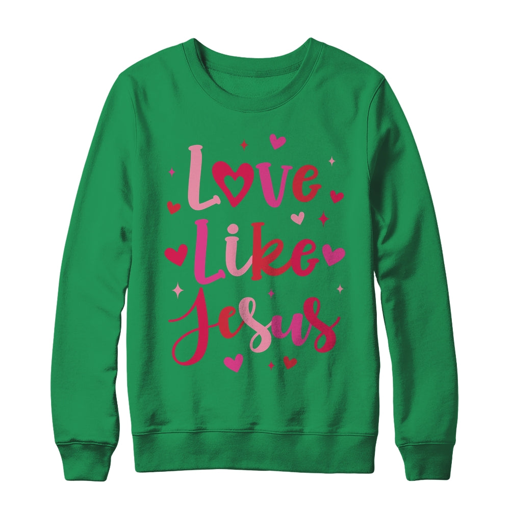 Love Like Jesus Coquette Heart Valentine Day Christian Shirt & Sweatshirt | teecentury