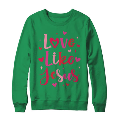 Love Like Jesus Coquette Heart Valentine Day Christian Shirt & Sweatshirt | teecentury