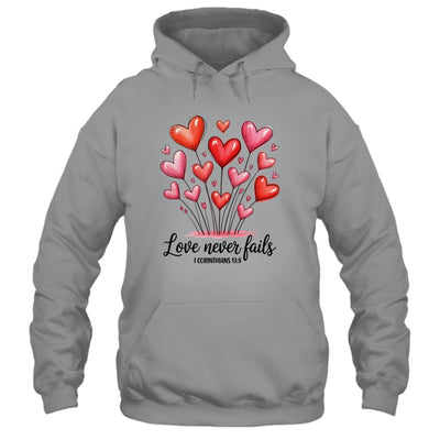 Love Never Fails Valentines Christian Religious Bible Verse Shirt & Tank Top | teecentury