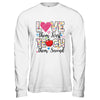Love Them First Teach Them Second Inspirational Teacher Shirt & Hoodie | teecentury