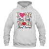 Love Them First Teach Them Second Inspirational Teacher Shirt & Hoodie | teecentury