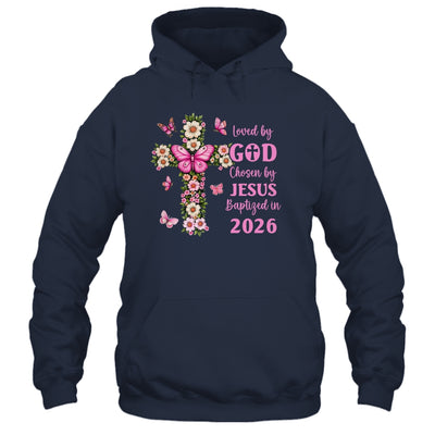 Loved By God Chosen By Jesus Baptized 2026 Christian Floral Shirt & Hoodie | teecentury