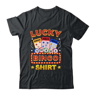Lucky Bingo Gambling Fun Bingo Lover Design For Men Women Shirt & Hoodie | teecentury