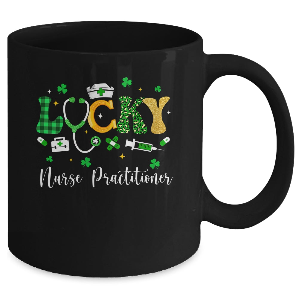 Lucky Nurse Practitioner St Patrick's Day Shamrock Outfits Mug | teecentury