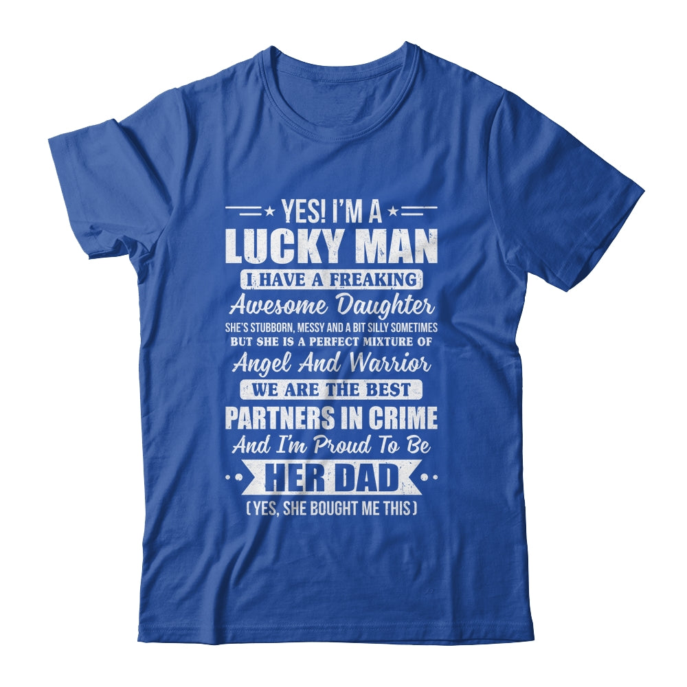 Lucky Proud Dad Awesome Daughter For Fathers Day Birthday Shirt & Tank Top | teecentury