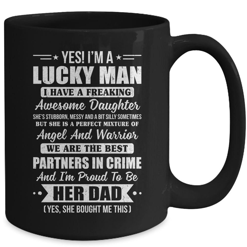 Lucky Proud Dad Awesome Daughter For Fathers Day Birthday Mug | teecentury