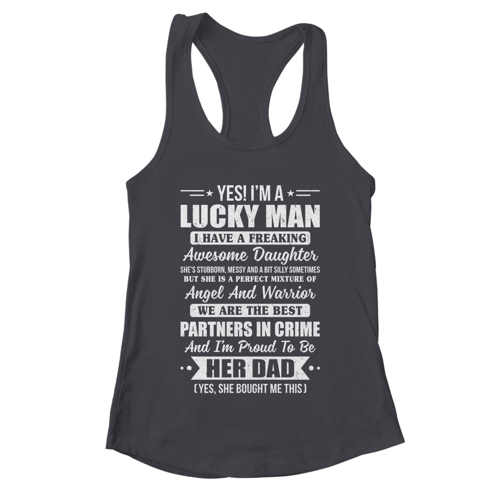 Lucky Proud Dad Awesome Daughter For Fathers Day Birthday Shirt & Tank Top | teecentury