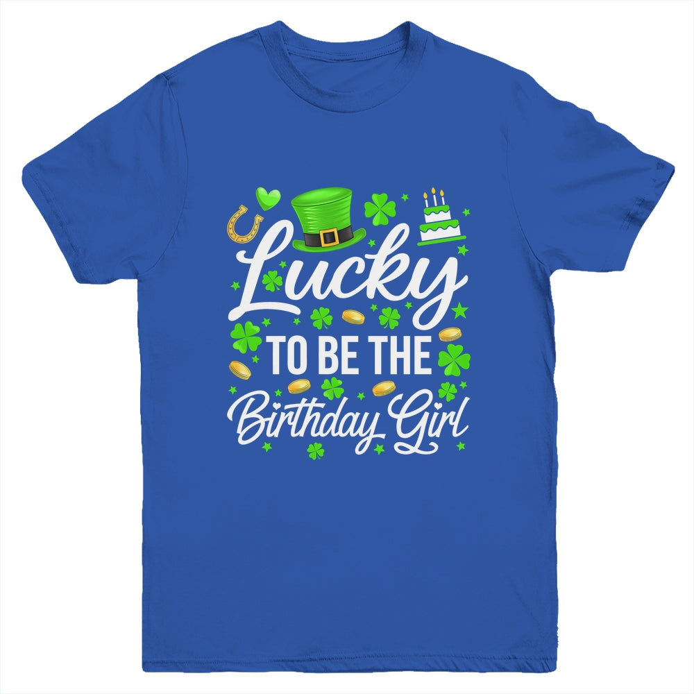 Lucky To Be The Birthday Girl St Patricks Day Shamrock Youth Shirt | teecentury