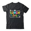 Lunch Lady Back To School First Day Of School Cafeteria Lady Shirt & Hoodie | teecentury