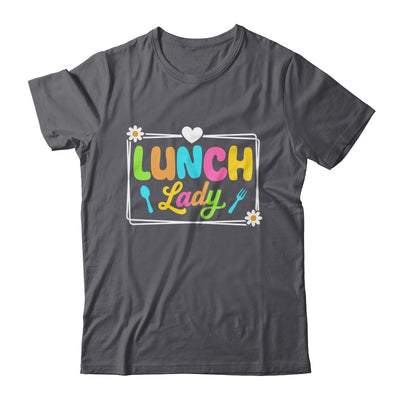 Lunch Lady Back To School First Day Of School Cafeteria Lady Shirt & Hoodie | teecentury