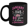 Made In 1945 80 Years Old January 80th Birthday Women Mug | teecentury